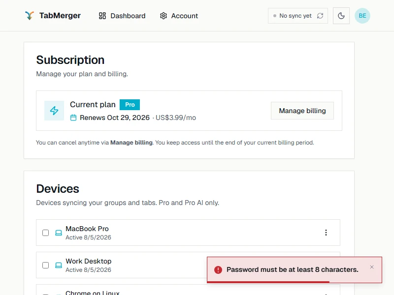 A red error notification in the bottom-right corner reading "Password must be at least 8 characters.", with a ✕ in its corner and a countdown bar partly emptied along its bottom edge